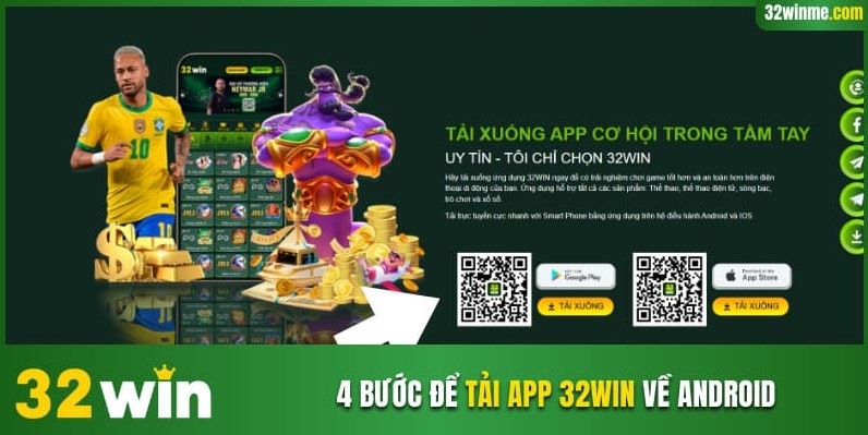 4 bước để tải app 32WIN về android