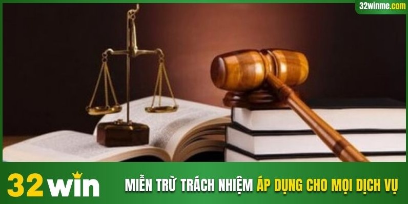 Miễn trừ trách nhiệm áp dụng cho mọi dịch vụ